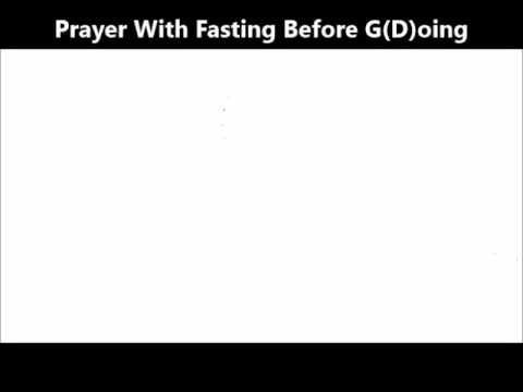 Acts 14:22-23 (Prayer with fasting before  g(d)oing)