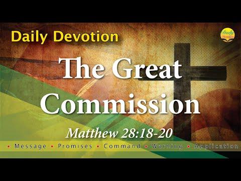 The Great Commission - Matthew 28:18-20