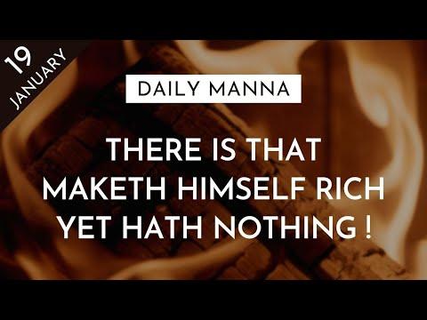 There Is That Maketh Himself Rich, Yet Hath Nothing | Proverbs 13:7-8 | Daily Manna