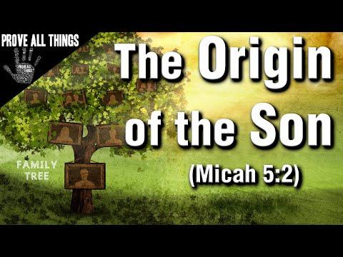The Origin of the Son (Micah 5:2) - Prove All Things ????️ Nader Mansour