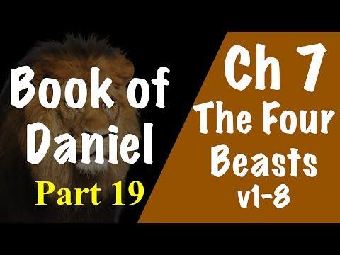 Daniel 7:1-8 (The Four Beasts)