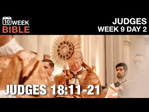 The Danites Steal a Priest | Judges 18:11-21 | Week 9 Day 2