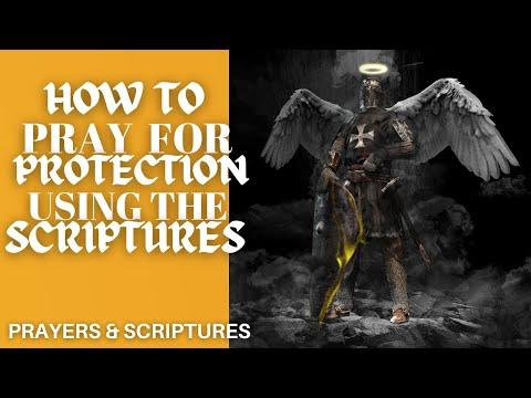How To Pray For Protection Using The Scriptures | Isaiah 29 : 6, Psalms 91,  3 : 7, 7:15-16 &amp; 35 : 8