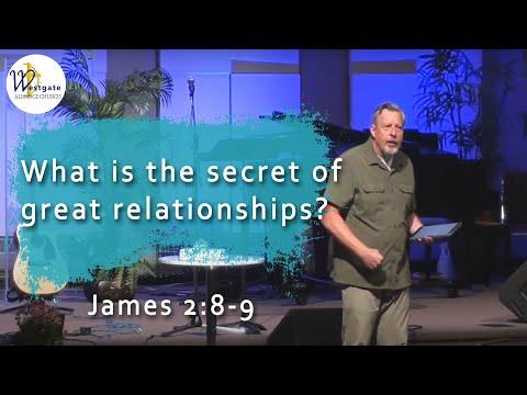 The Royal Law of Relationships James 2:8-9 || July 12 2020 || Westgate Alliance Church Saskatoon