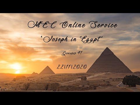 MEC Online Service 22/11/2020 - 'Joseph in Egypt' (Genesis 41:41-57)