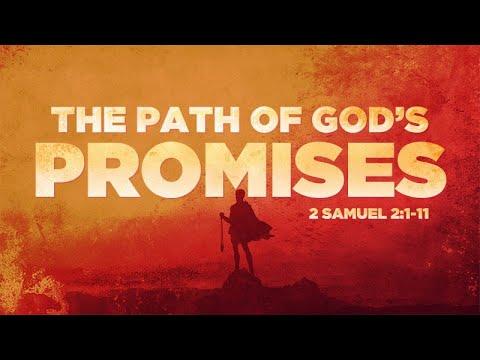 2 Samuel 2:1-11 | The Path of God's Promises | Rich Jones
