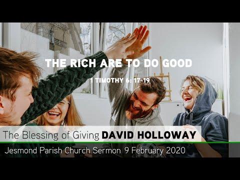 1 Timothy 6: 17-19 - The Rich Are To Do Good - Jesmond Parish - Sermon - Clayton TV