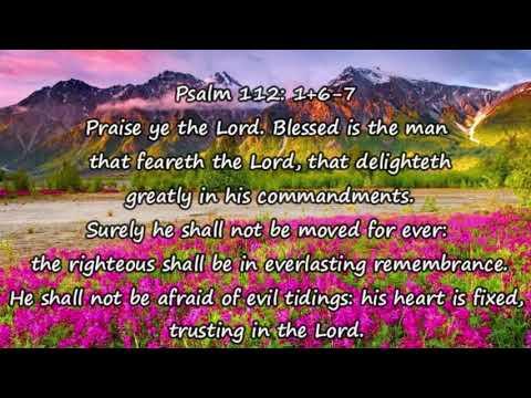 Psalm 112:1+6-7/ Scripture Song/ KJV