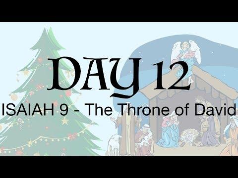 Advent Day 12 - Isaiah 9:1-7 - The Throne of David