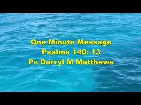 One Minute Message - Live In God's Presence - Psalm 140: 13 #psalms
