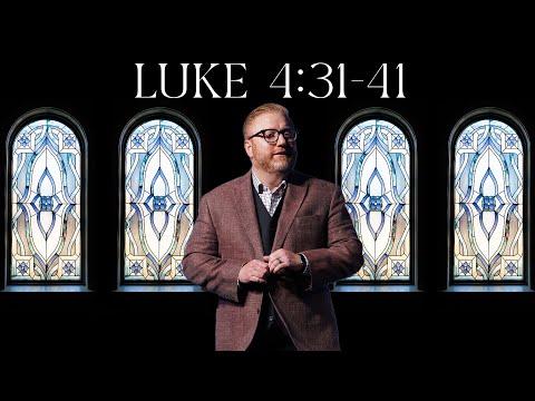 Luke 4:31-41