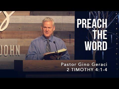 2 Timothy 4:1-4, Preach The Word