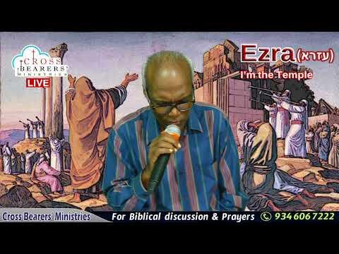 Ezra 7:1-6  :05-Dec-2020