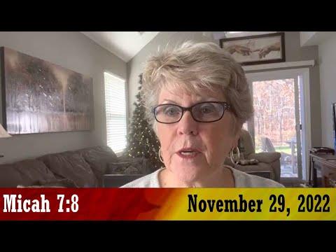 Daily Devotionals for November 29, 2022 - Micah 7:8 by Bonnie Jones