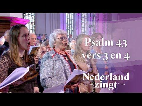 Psalm 43: 3 en 4 - Nederland Zingt