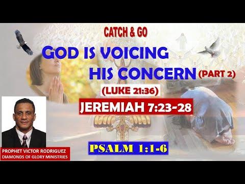 God Is Voicing His Concern - Jeremiah 7:23-28 (Part 2)
