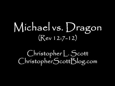 Michael vs. Dragon (Rev 12:7-12)