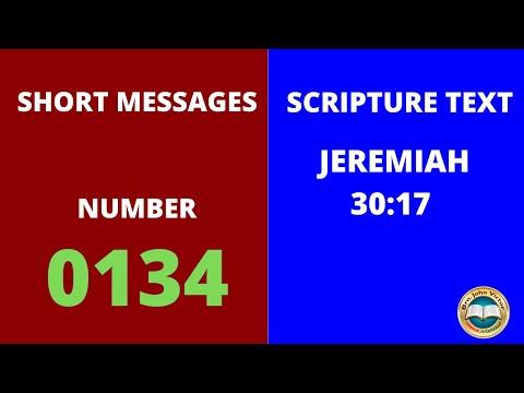 SHORT MESSAGE (0134) ON JEREMIAH 30:17