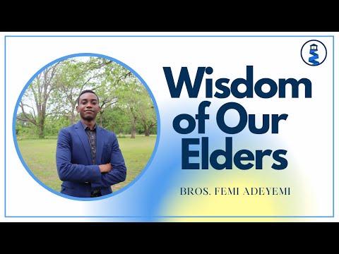 Wisdom of Our Elders | Proverbs 6:20 | 4/24/2022