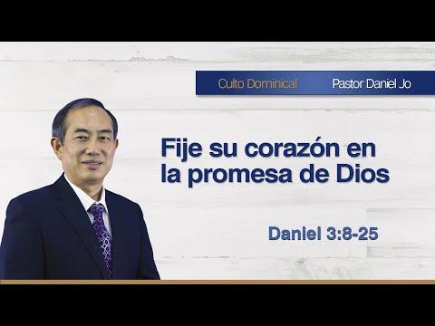 "Fije su corazón en la promesa de Dios" - Daniel 3:8-25