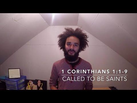 1 Corinthians 1:1-19 | Called to be Saints