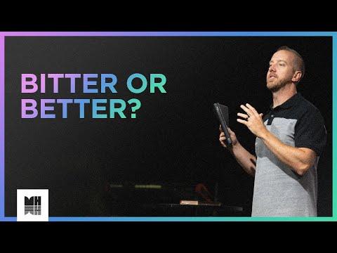 Bitter or Better? | Ruth 1:19-22