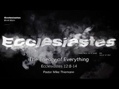 Sunday Service: Ecclesiastes 12:8-14 11/13/2022