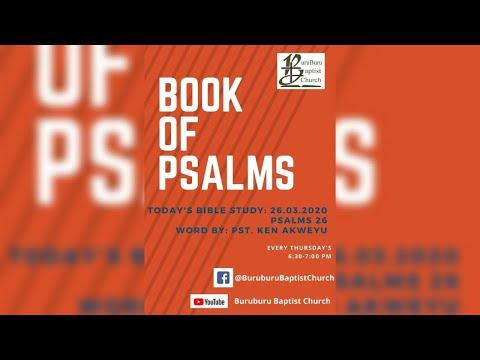 BBC Thursday Bible Study Fellowship (Psalm 26:5-8) - March 26, 2020