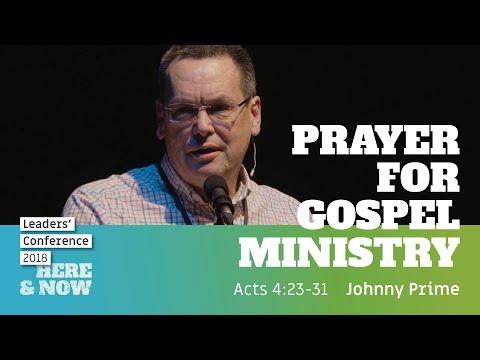 Prayer for Gospel Ministry (Acts 4:23-31)