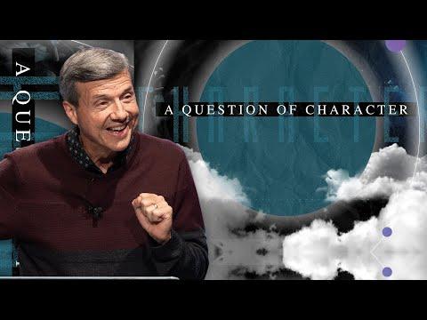 A Question of Character - 2 Peter 2:10-16