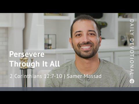 Persevere Through It All | 2 Corinthians 12:7–10 | Our Daily Bread Video Devotional