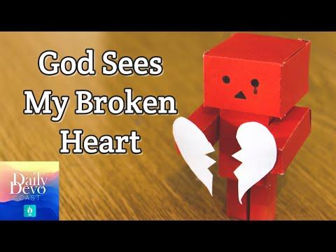 Psalm 34:18 – God Sees My Broken Heart | Daily Devocast