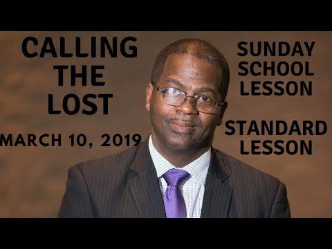 calling the lost, Luke 15:11-24, Sunday school Lesson, March 17, 2019 (standard lesson)