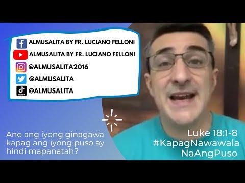 Daily Reflection | Luke 18:1-8 | #KapagNawalaAngPuso | Nobyembre 14, 2020