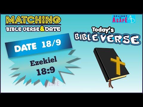 Date 18/9 | Ezekiel 18:9 | Matching Bible Verse - Today's Date | Daily Bible verse