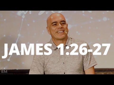 James 1:26-27 - Sunday Morning Service || 11AM