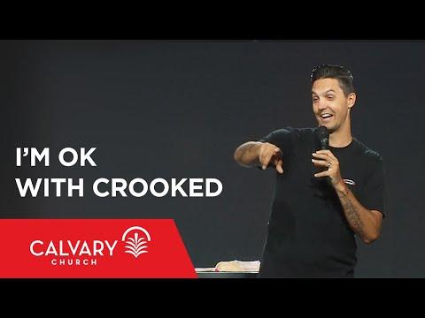 I'm OK With Crooked - Acts 16:6-10 - Kevin Miller