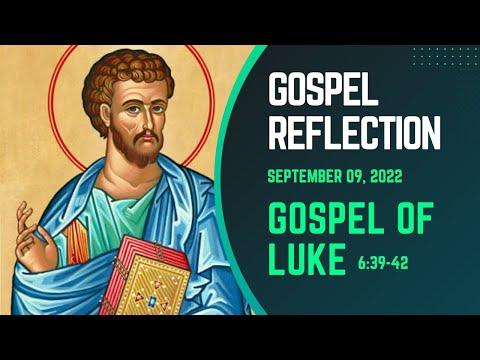 Today's Catholic Mass Gospel and Reflection for September 9, 2022 - Luke 6:39-42