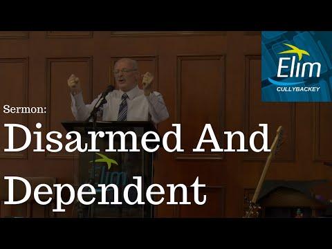 Disarmed And Dependent (1 Samuel 13:19 - 23) - Pastor Denver Michael - Cullybackey Elim Church