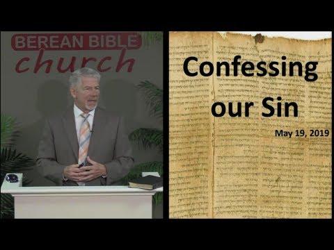 Confessing Our Sin (1 John 1:8-9)