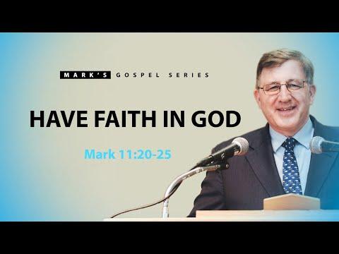 Have Faith In God / Mark 11:20-25 / The Gospel Message / Chicago UBF