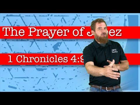 The Prayer of Jabez - 1 Chronicles 4:9-10