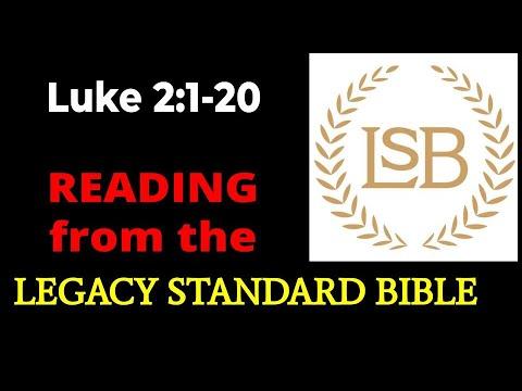 READING Luke 2:1-20 from the LEGACY STANDARD BIBLE - Jesus Is Born in Bethlehem