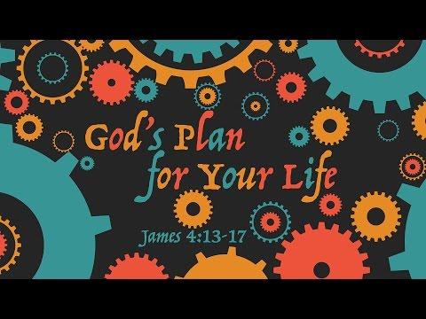 God’s Plan for Your Life | Pastor Jack Graham | James 4:13-17