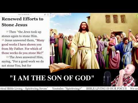 John 10:32-39  Bible Study  "I AM THE SON OF GOD"