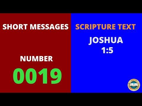 SHORT MESSAGE (0019) ON JOSHUA 1:5