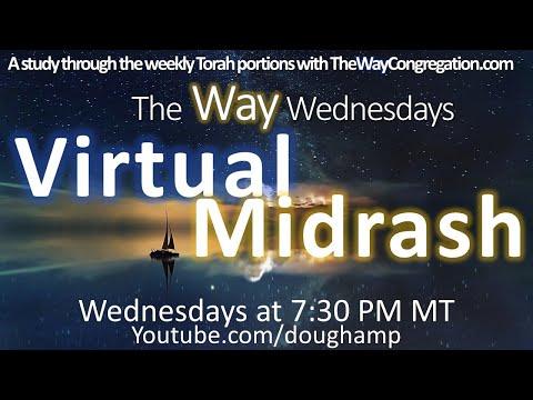 Virtual Midrash -VaYigash (And He Drew Near) Gen. 44:18⁠–⁠47:27- The Way Wednesdays Dr. Douglas Hamp