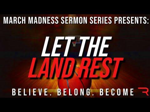 Let the Land Rest-Leviticus 25:1-5