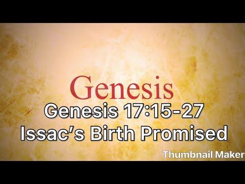 Genesis 17:15-27 Issac's Birth Promised