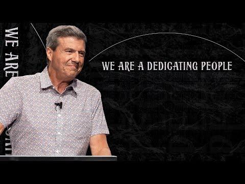 We are a Dedicating People - Numbers 7:1-89